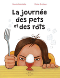 Journée des pets et des rots (La) [ancienne édition]